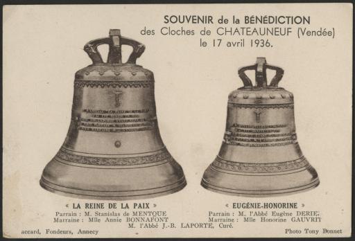 Carte intitulée "Souvenir de la bénédiction des cloches de Châteauneuf, le 17 avril 1936", représentant deux cloches "La Reine de la Paix" et "Eugénie-Honorine" / Tony Bonnet phot.